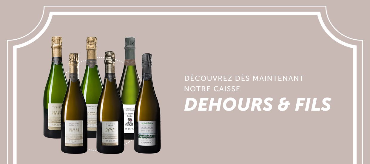 Caisse 6 bouteilles Champagne Dehours & Fils
